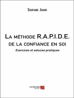cover image of La méthode R.A.P.I.D.E. de la confiance en soi